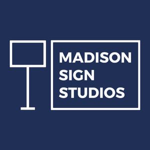 Hi I'm Madison Sign Studios